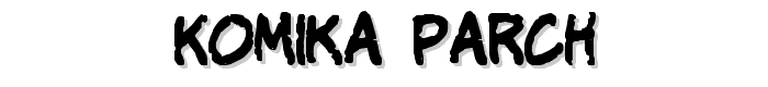 Komika Parch font